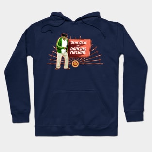 Gene Gene the Dancing Machine - The Gong Show Hoodie